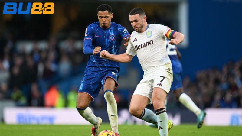 Phong độ gần đây của Chelsea- Aston Villa