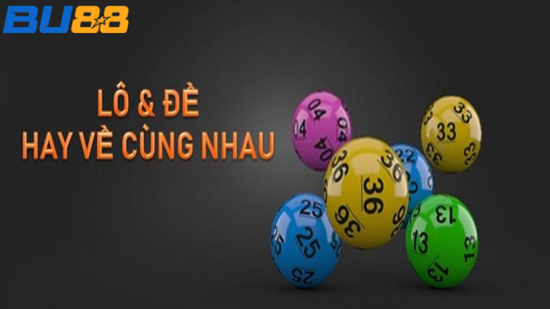 Tip chơi lô hay ra hiệu quả nhất 